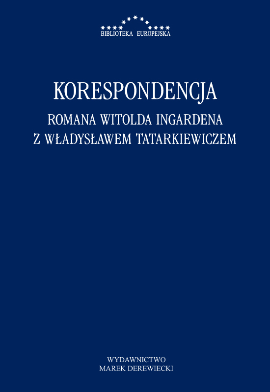Korespondencja Romana Witolda Ingardena z Władysławem Tatarkiewiczem