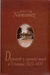 Dziennik z czynności moich w Ursinowie 1822-1831