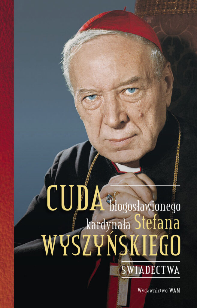 okładka książki Cuda błogosławionego kardynała Stefana Wyszyńskiego