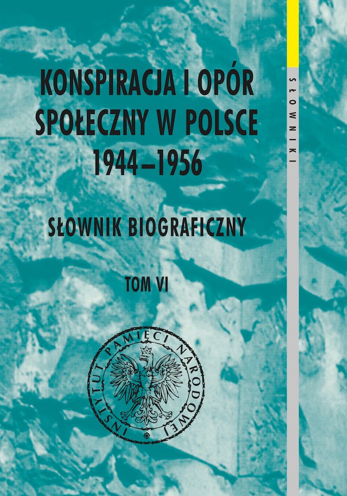okładka książki Konspiracja i opór społ. w Polsce 1944-1956 T.6