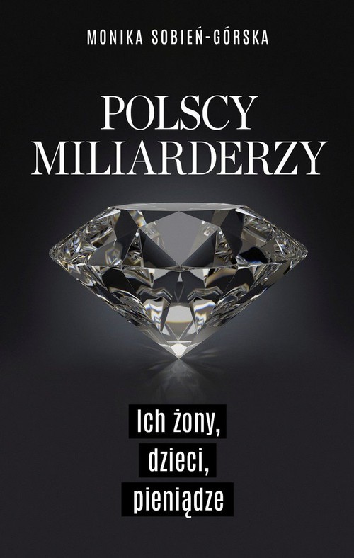 okładka książki Polscy miliarderzy. Ich żony