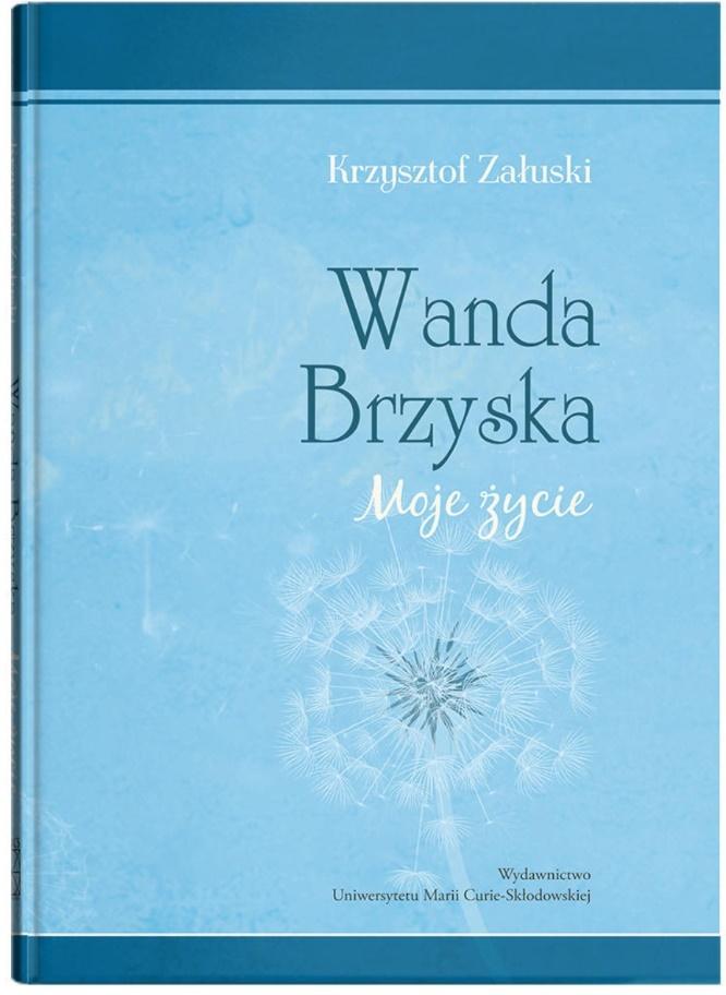 okładka książki Wanda Brzyska. Moje życie