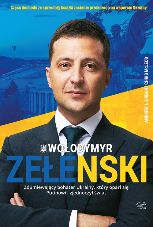 okładka książki Wołodymyr Zełenski. Zdumiewający bohater Ukrainy