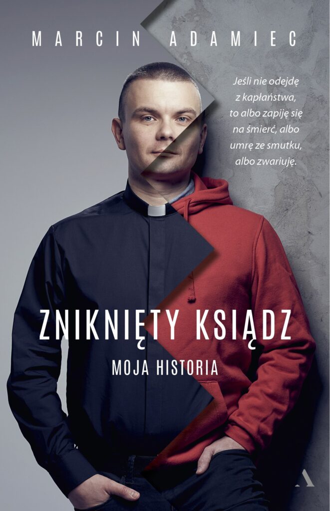 okładka książki Zniknięty ksiądz. Moja historia