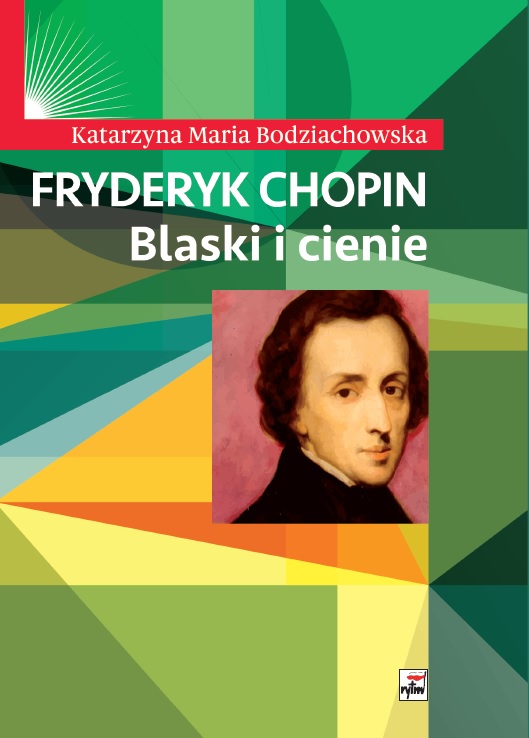 okładka książki Fryderyk Chopin. Blaski i cienie wyd. 2