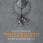 okładka książki Anna i Jarosław Iwaszkiewiczowie. Sprawiedliwi wśród Narodów Świata