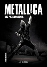 Metallica. Bez przebaczenia 2022