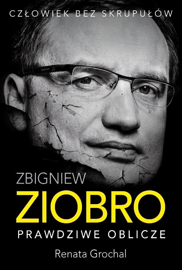 okładka książki Zbigniew Ziobro. Prawdziwe oblicze